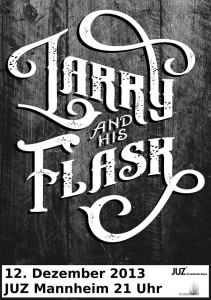 Konzert mit Larry and his Flask