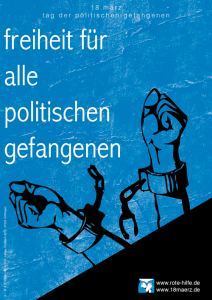 Tag der politischen Gefangenen (Geschichte, Rechtstipps, Film...)