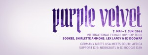 Konzert: PURPLE VELVET INTERNATIONAL FEMALE HIPHOP TOUR 