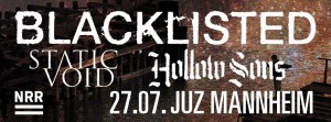 Blacklisted / Static Void / Hollow Sons