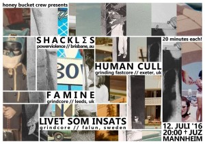 SHACKLΣS +Human Cull+Famine+Livet Som Insats 