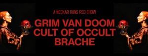 Grim van Doom / Cult of Occult / Brache