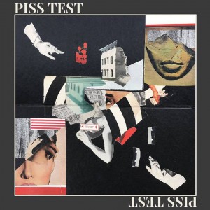 PISS TEST - Punk / USA