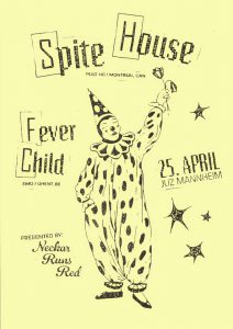 Spite House + Feverchild