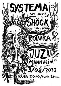 Punk Konzert! w/ Systema (Bogotá), Shöck (Bilbao) & Rotura (Bcn)