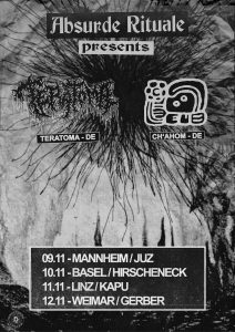 Ch`ahom & Teratoma / Death Metal Konzert
