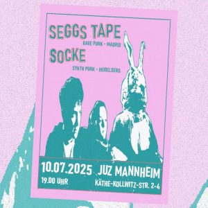 Konzert w/ Seggs Tape & Socke