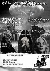 Konzert: Profit and Murder, Ex-Dom, Cop an Attitude