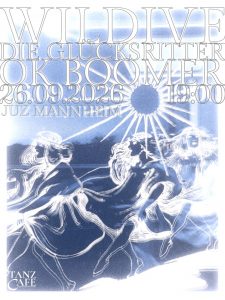 Konzert: Wildive / Die Glücksritter / Ok Boomer